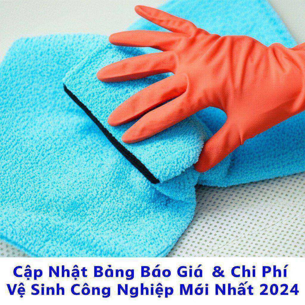 Hình minh họa cho bài viết: Cập Nhật Bảng Báo Giá & Chi Phí Vệ Sinh Công Nghiệp Mới Nhất 2024