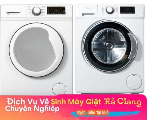 Dịch Vụ Vệ Sinh Máy Giặt Hà Giang Chuyên Nghiệp, Sạch Sâu Tại Nhà